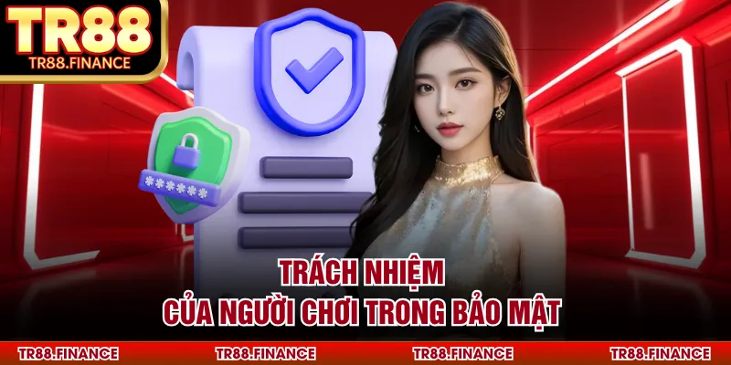 nhiệm vụ của người chơi trong bảo mật